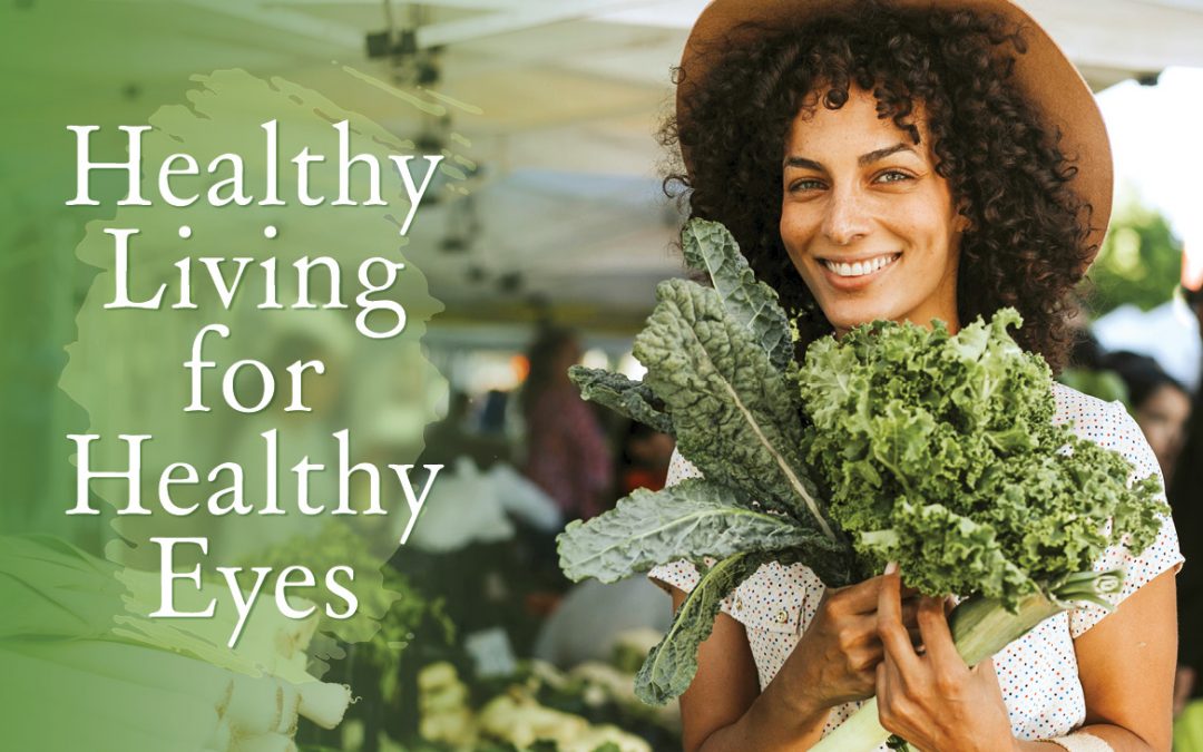 Healthy Living for Health Eyes